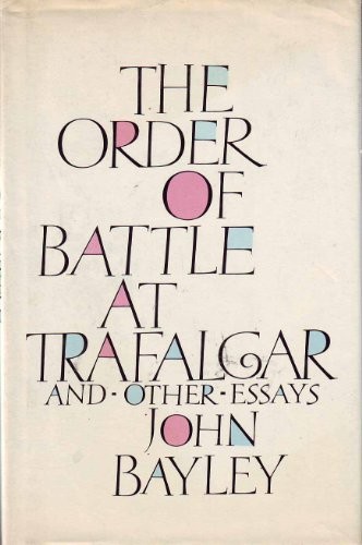 The Order of Battle at Trafalgar and Other Essays