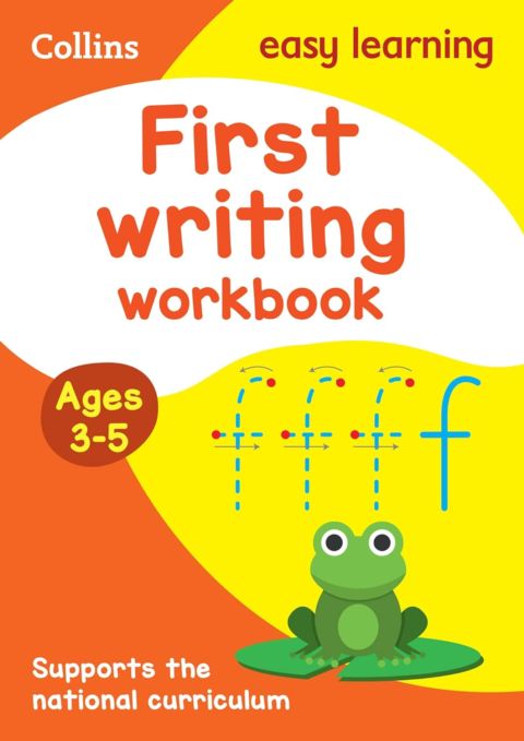First Writing Workbook Ages 3-5 Ideal for Home Learning cover