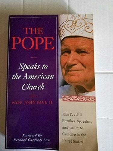 The Pope Speaks to the American Church