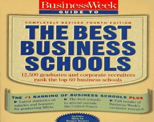 "BusinessWeek" Guide to the Best Business Schools