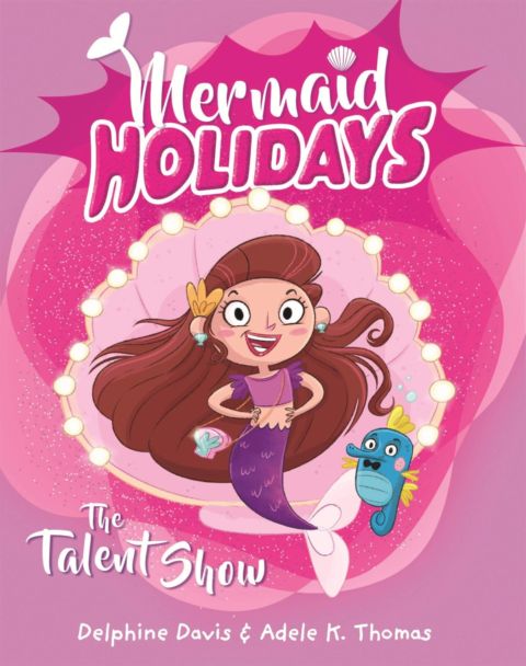 Mermaid Holidays 1: The Talent Show cover