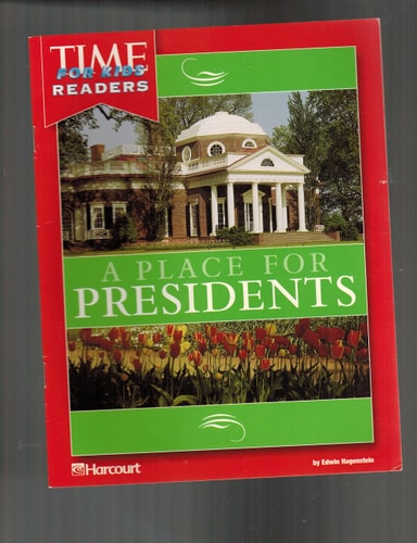 A Place for Presidents, Time for Kids Reader Grade 4: Harcourt School Publishers Horizons Virginia (Horizons 03) cover