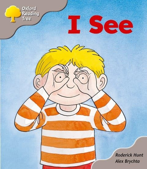 Oxford Reading Tree: Stage 1: More First Words A: I See