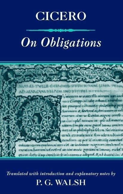 Cicero: On Obligations (De Officiis)