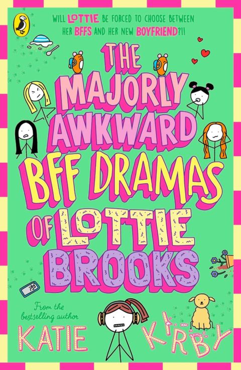 The Majorly Awkward BFF Dramas of Lottie Brooks cover