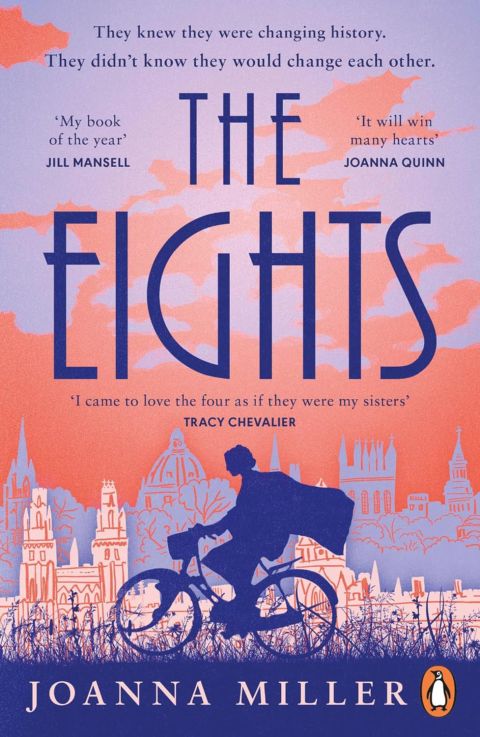 The Eights The captivating debut historical novel following the first women to study at Oxford University cover