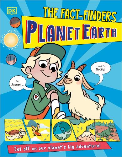 The Fact-Finders Planet Earth: Set Off on Our Planet’s Big Adventure! cover