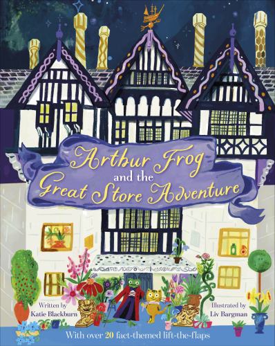 Arthur Frog and the Great Store Adventure: With Over 20 Fact-Themed Li cover art