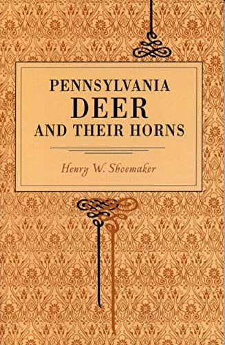 Pennsylvania Deer and Their Horns cover