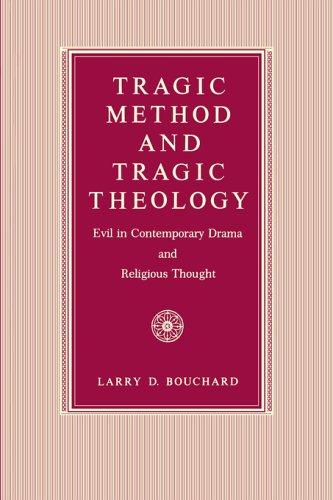 Tragic Method and Tragic Theology