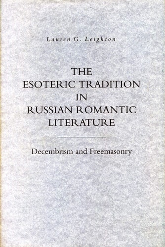 The Esoteric Tradition in Russian Romantic Literature cover