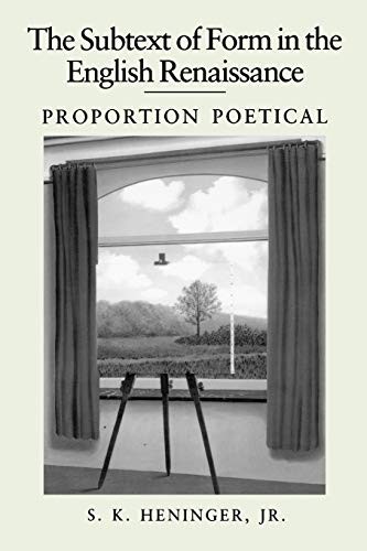 The Subtext of Form in the English Renaissance