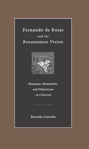 Fernando de Rojas and the Renaissance Vision cover