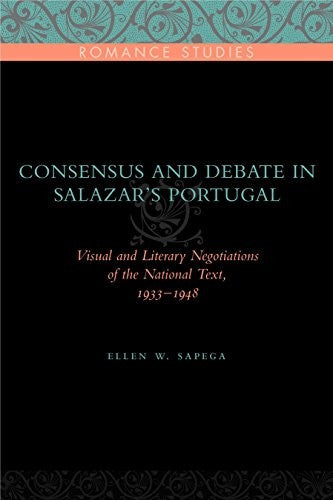 Consensus and Debate in Salazar's Portugal cover