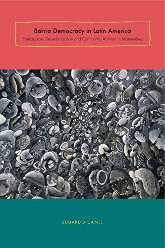 Barrio Democracy in Latin America cover