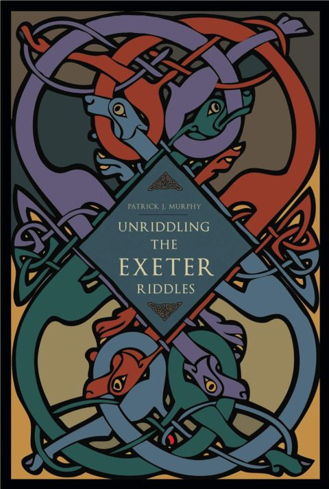 Unriddling the Exeter Riddles cover