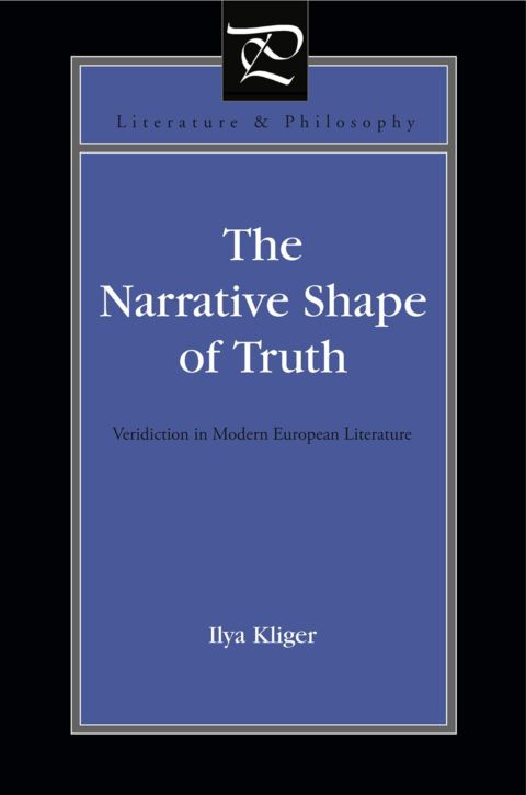 The Narrative Shape of Truth