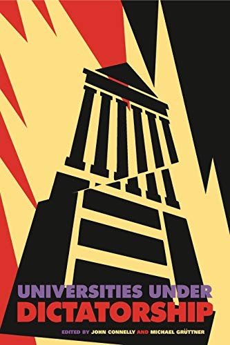 Universities Under Dictatorship cover