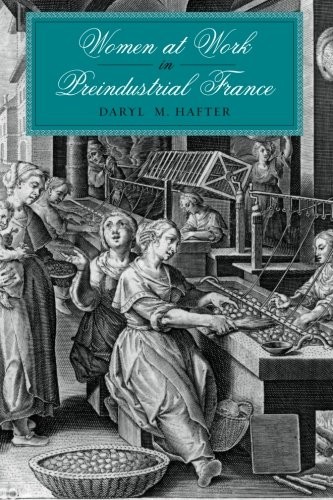 Women at Work in Preindustrial France