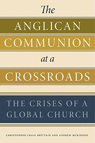 The Anglican Communion at a Crossroads cover