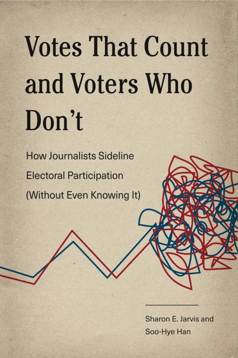 Votes That Count and Voters Who Don't cover
