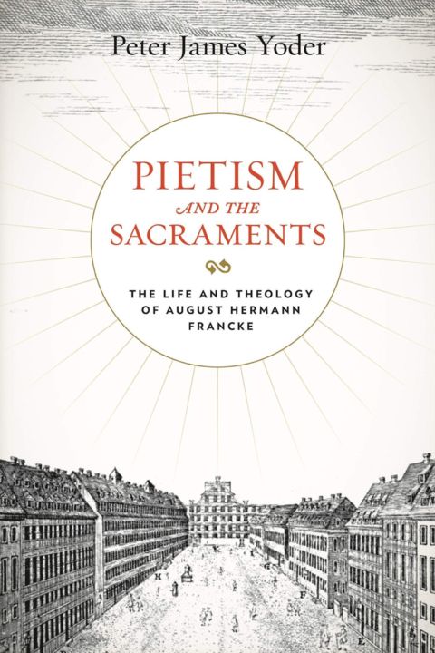 Pietism and the Sacraments cover