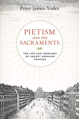 Pietism and the Sacraments cover
