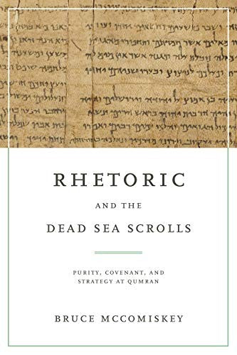 Rhetoric and the Dead Sea Scrolls cover