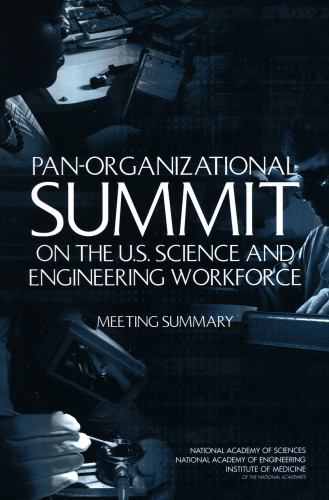 Pan-Organizational Summit on the U.S. Science and Engineering Workforc