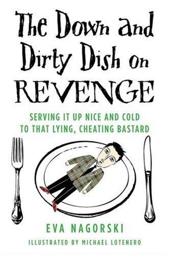 The Down and Dirty Dish on Revenge cover