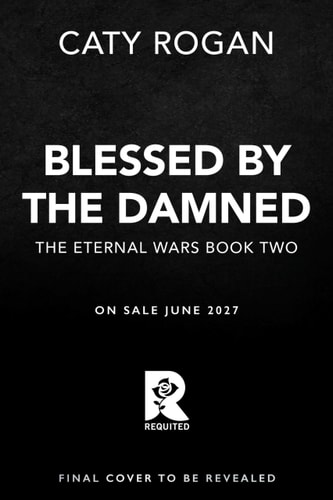 Blessed by the Damned (Deluxe Limited Edition) (The Eternal Wars) cover art