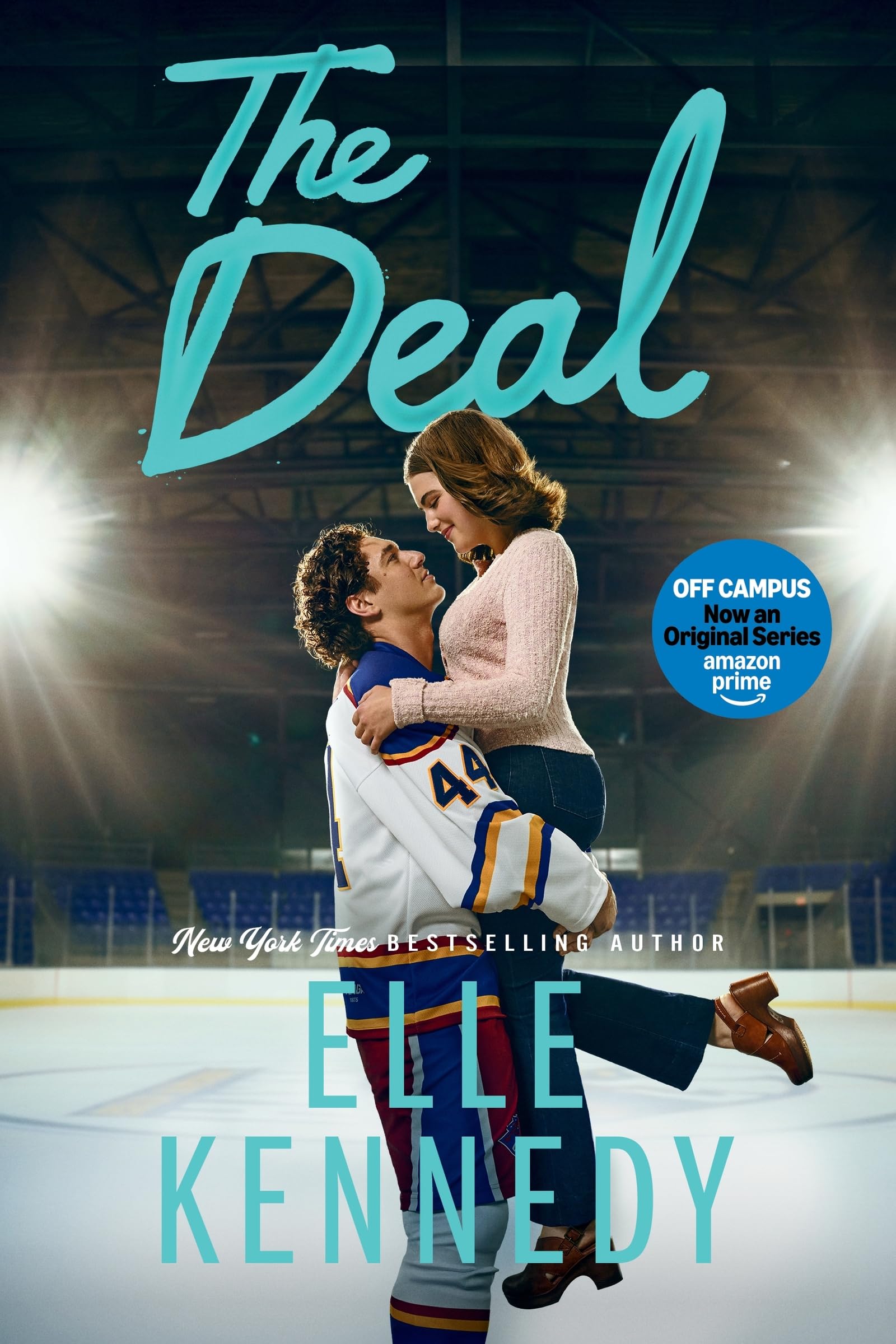 The Deal The addictive sports romance from TikTok sensation and bestselling author, Elle Kennedy!