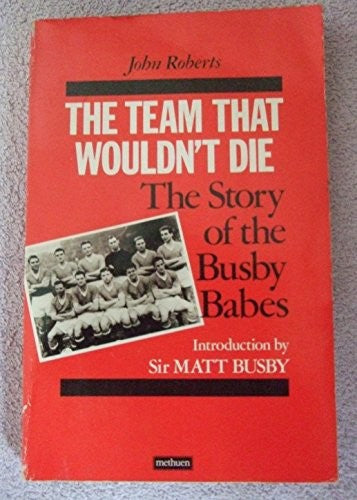 Team That Wouldn't Die cover