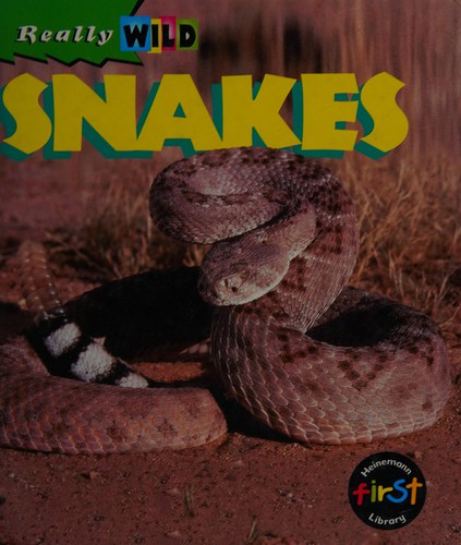 Really Wild: Snakes