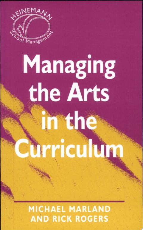Managing the Arts in the Curriculum