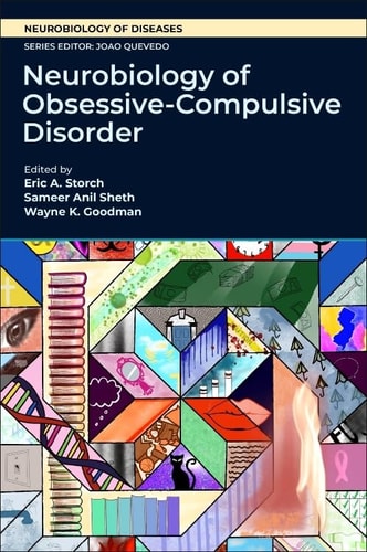 Neurobiology of Obsessive-Compulsive Disorder (Neurobiology of Disease)