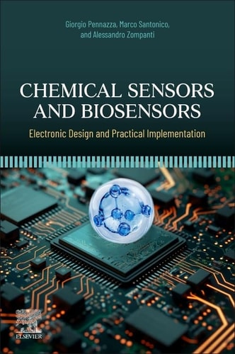Chemical Sensors and Biosensors: Electronic Design and Practical Implementation cover art