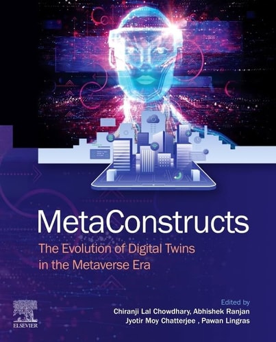 MetaConstructs: The Evolution of Digital Twins in the Metaverse Era cover