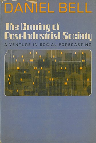 Coming Post-Industral Soc **