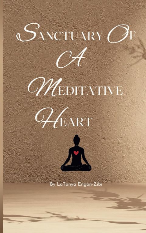 Sanctuary of a Meditative Heart