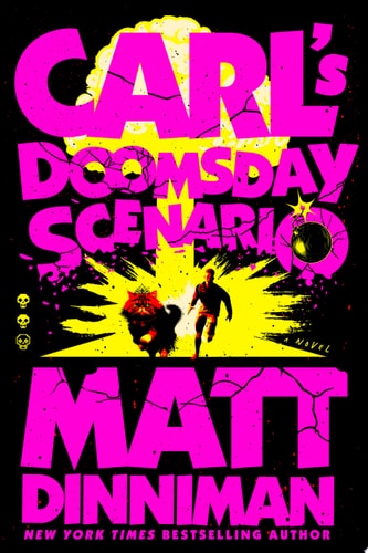 CARL'S DOOMSDAY SCENARIO