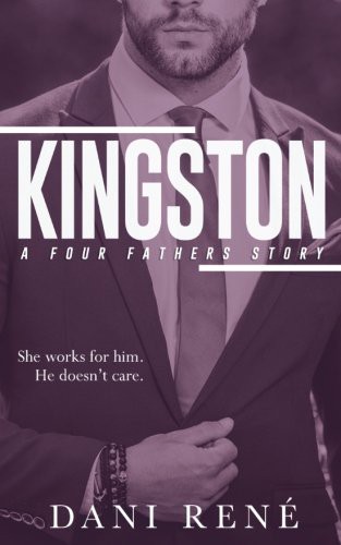 Kingston: Volume 2 (Four Fathers)