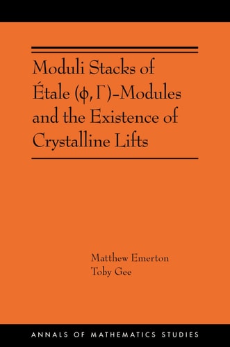 Moduli Stacks of Etale ( , )-Modules and the Existence of Crystalline