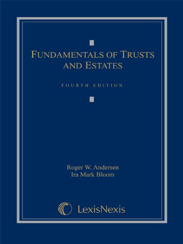 Fundamentals of Trusts and Estates