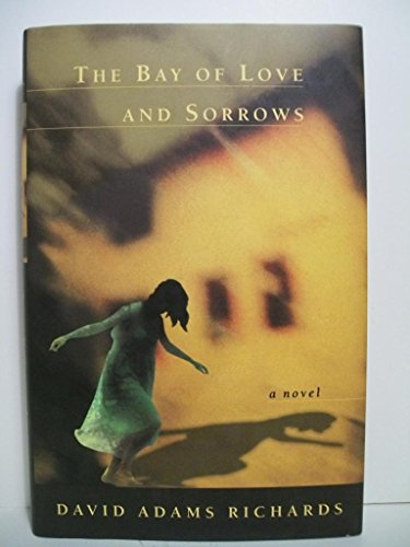 The Bay of Love and Sorrows