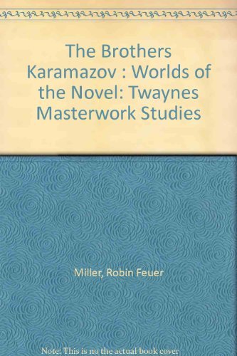 The Brothers Karamazov : Worlds of the Novel cover