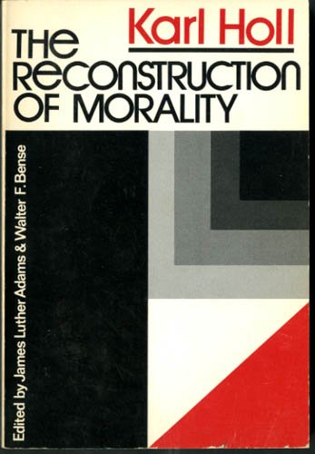 The Reconstruction of Morality cover