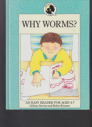 Why Worms? (Quality Time Readers)