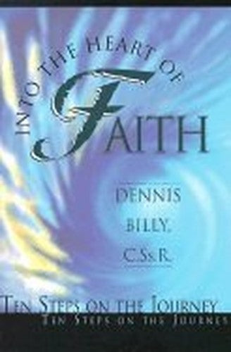 Into the Heart of Faith