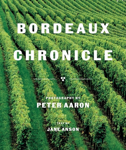 Bordeaux Chronicle: A richly layered portrait of Bordeaux, tracing its evolution through wine, architecture, and enduring tradition.